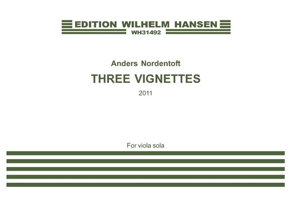 Anders Nordentoft: Three Vignettes: Viola: Instrumental Work