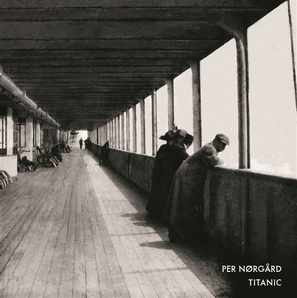 Per Nørgård: Titanic: Recorded Performance