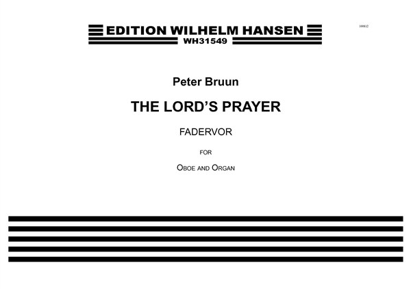 Peter Bruun: The Lord's Prayer / Fadervor: Oboe: Score