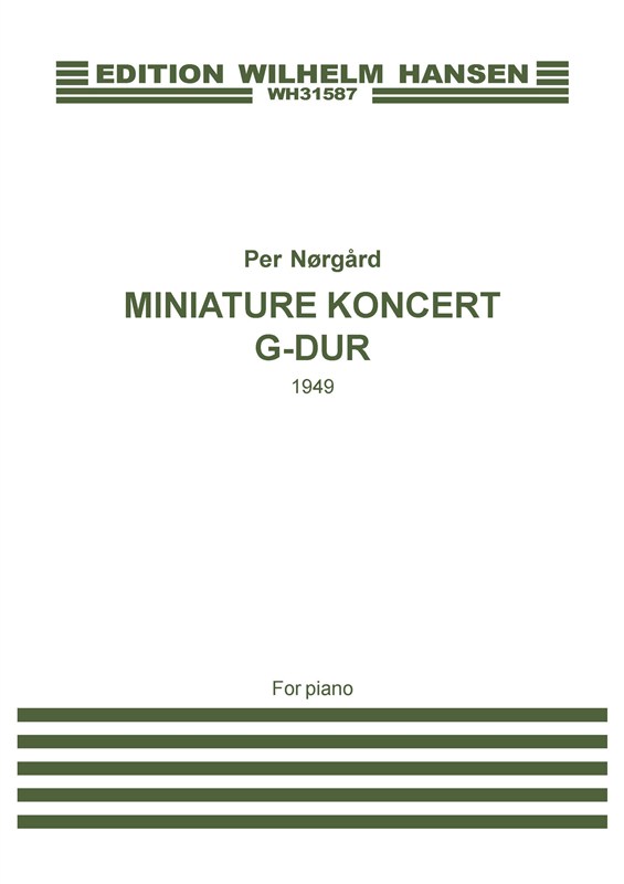 Per Nrgrd: Miniature Koncert G-Dur: Piano: Instrumental Work