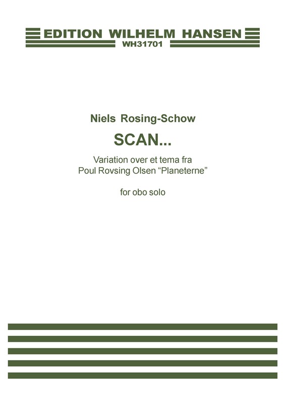 Niels Rosing-Schow: Scan...: Oboe: Instrumental Work