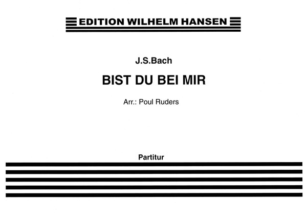 Johann Sebastian Bach: Bist Du Bei Mir: Chamber Ensemble: Score