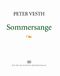 Peter Vesth: Sommersange: Piano  Vocal  Guitar: Artist Songbook