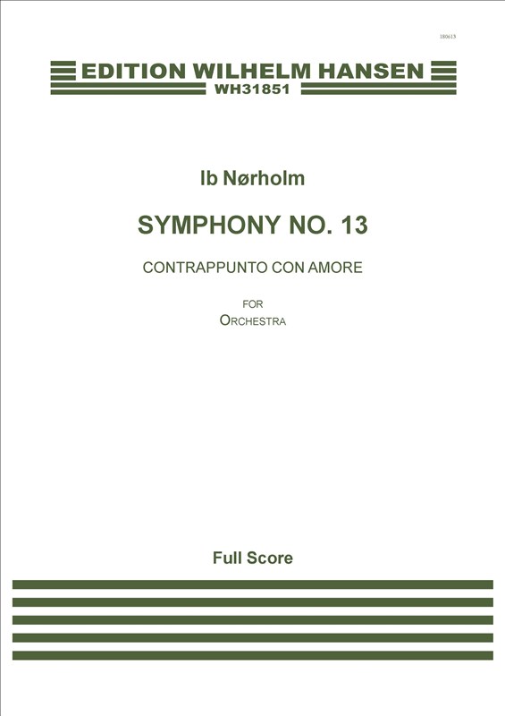 Ib Norholm: Symphony No. 13: Orchestra: Score