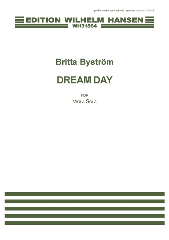 Britta Bystrm: Dream Day: Viola: Instrumental Work
