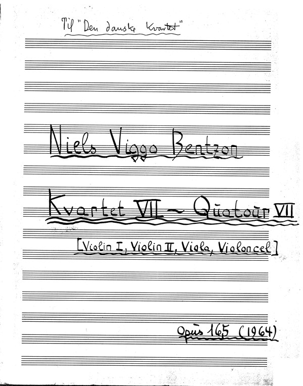 Niels Viggo Bentzon: Kvartet VII Op. 165 / String Quartet No. 7: String Trio: