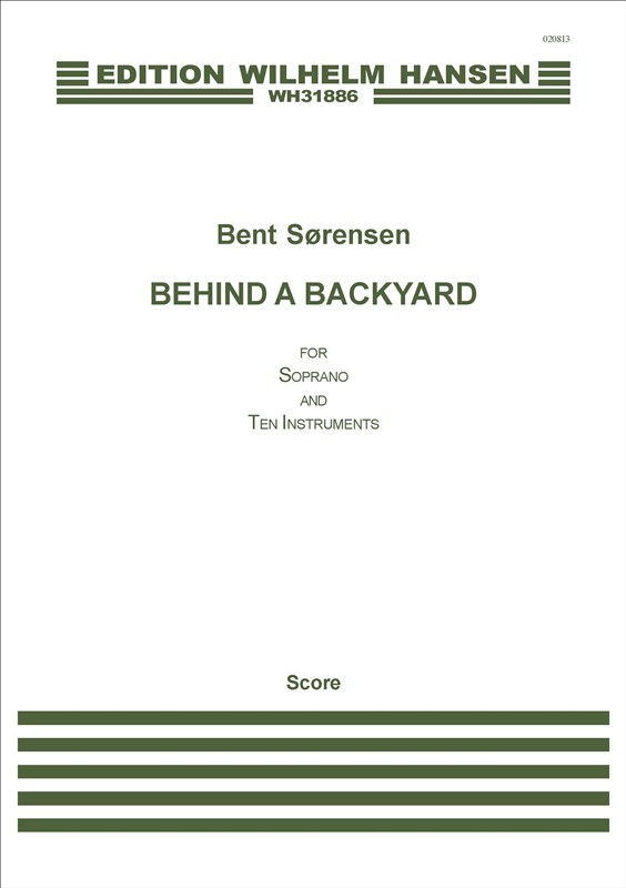 Bent Srensen: Behind A Backyard: Soprano: Score