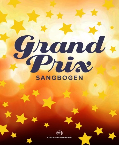 Finn Gravesen Henrik Smith-Sivertsen: Grand Prix - Sangbogen: Piano  Vocal