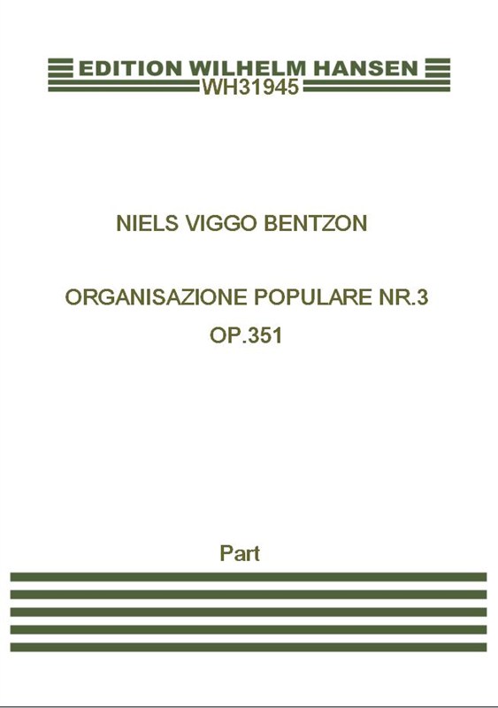 Niels Viggo Bentzon: Organisazione Populare Nr.3 Op. 351: Organ: Instrumental