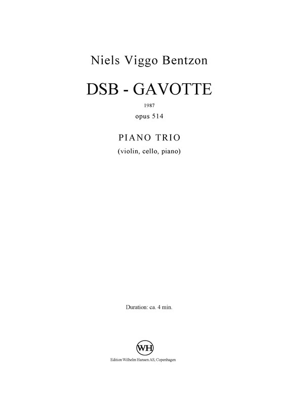 Niels Viggo Bentzon: DSB-Gavotte For Piano Trio Op. 514: Chamber Ensemble: Score
