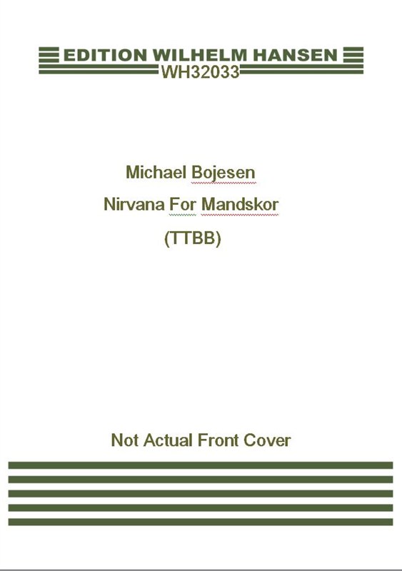 Michael Bojesen Ole Hyltoft: Nirvana: TTBB: Vocal Score