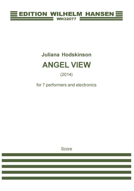 Juliana Hodskinson: Angel View: Ensemble: Score