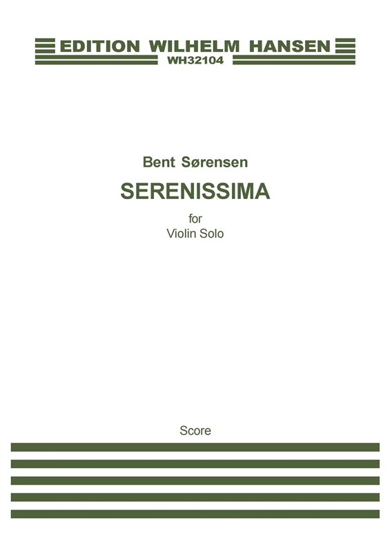 Bent Sørensen: Serenissima: Violin: Instrumental Work