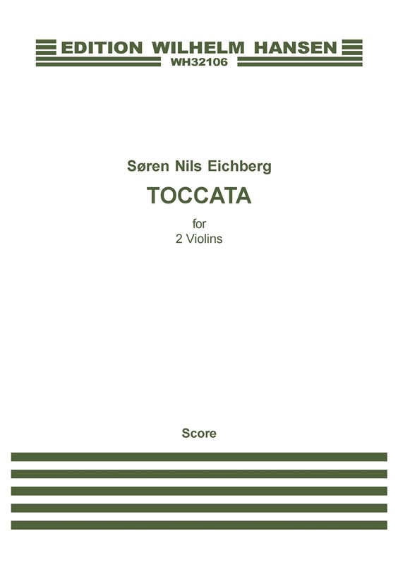 Søren Nils Eichberg: Toccata For 2 Violins: Violin Duet: Instrumental Work