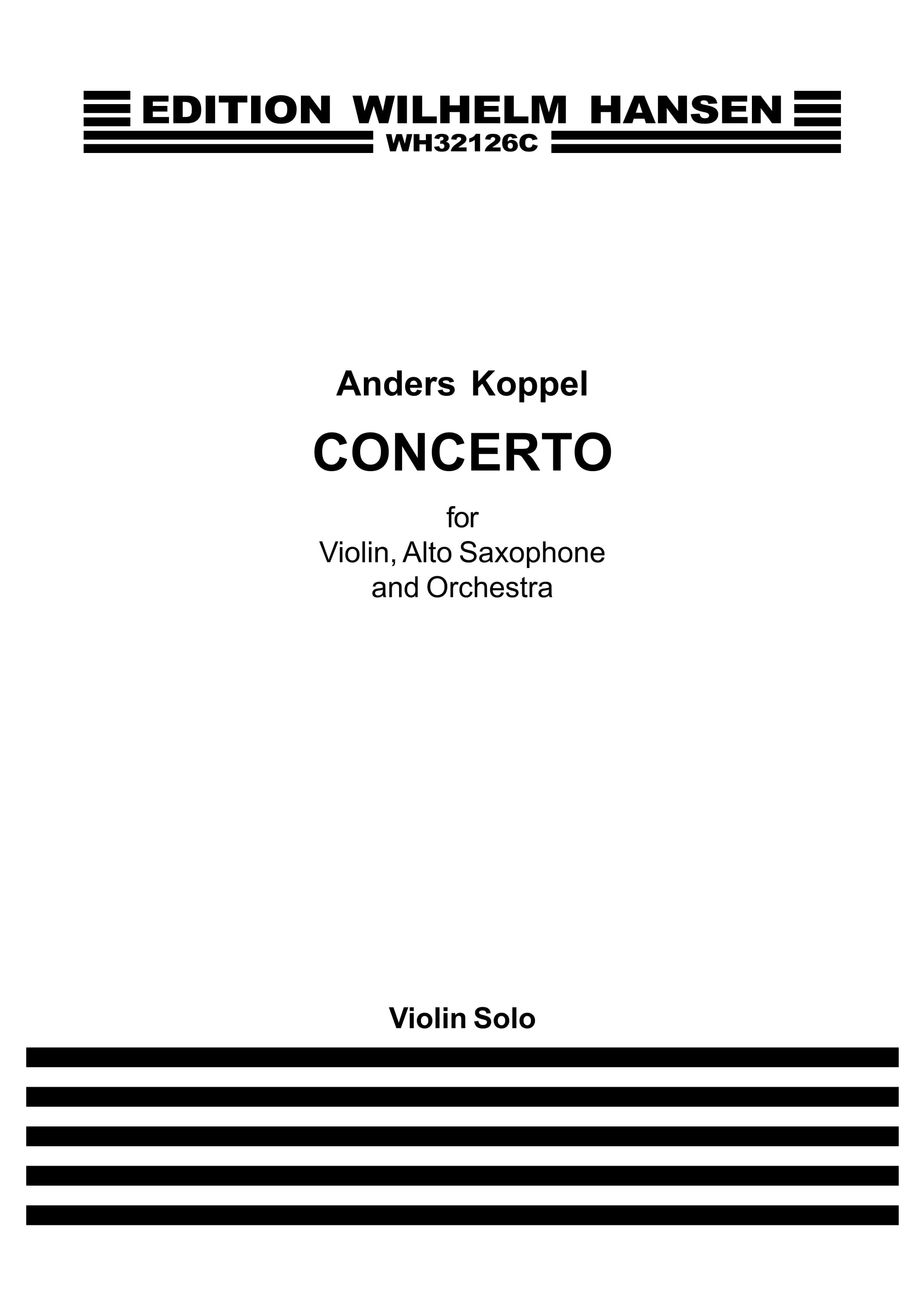 Anders Koppel: Concerto For Violin  Saxophone and Orchestra: Orchestra: Part