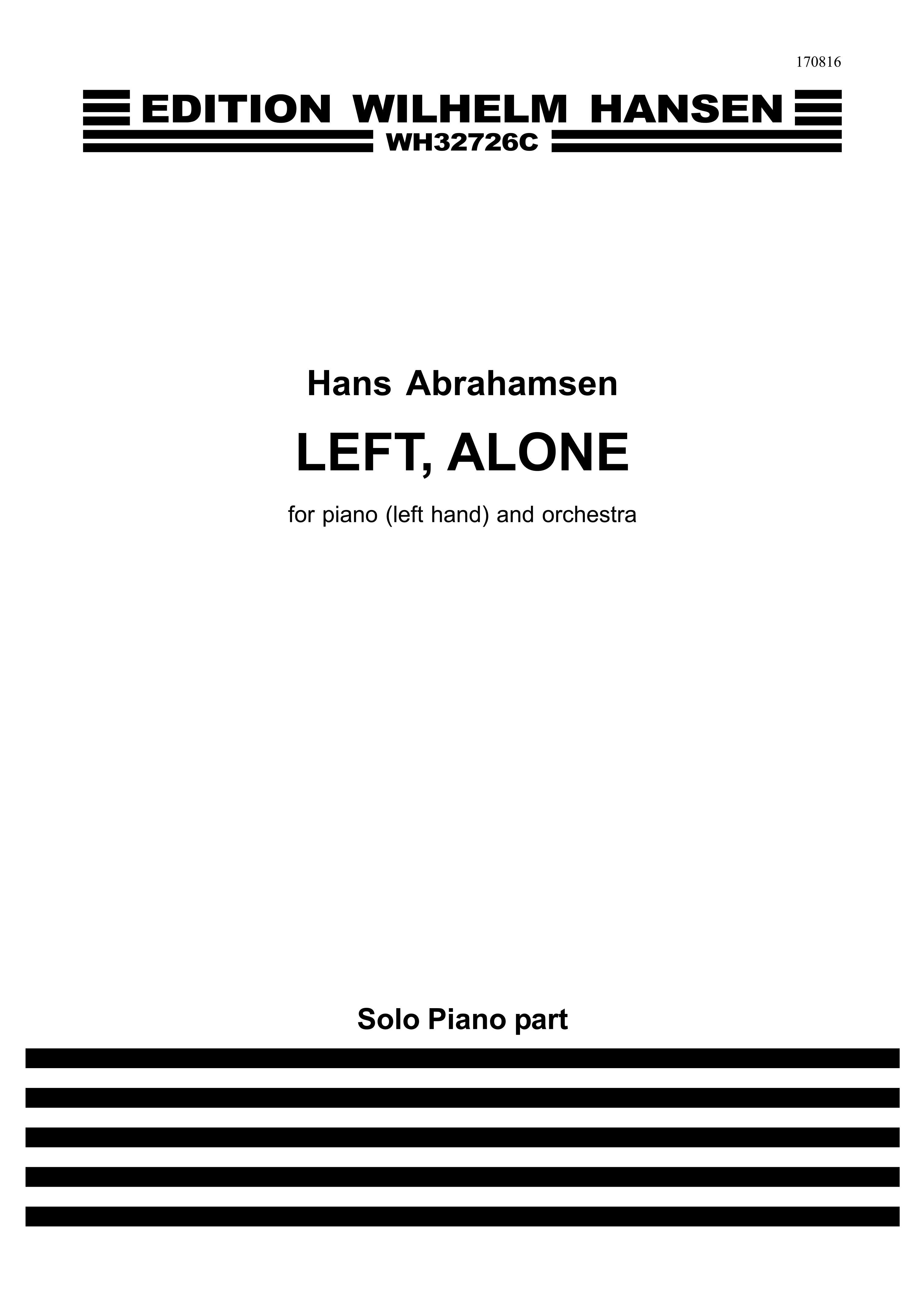 Hans Abrahamsen: Left  Alone: Piano: Part