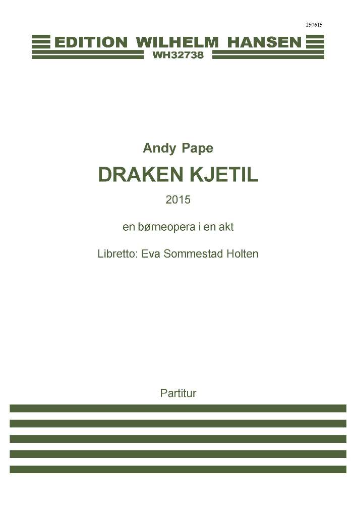 Andy Pape: Draken Kjetil: Opera