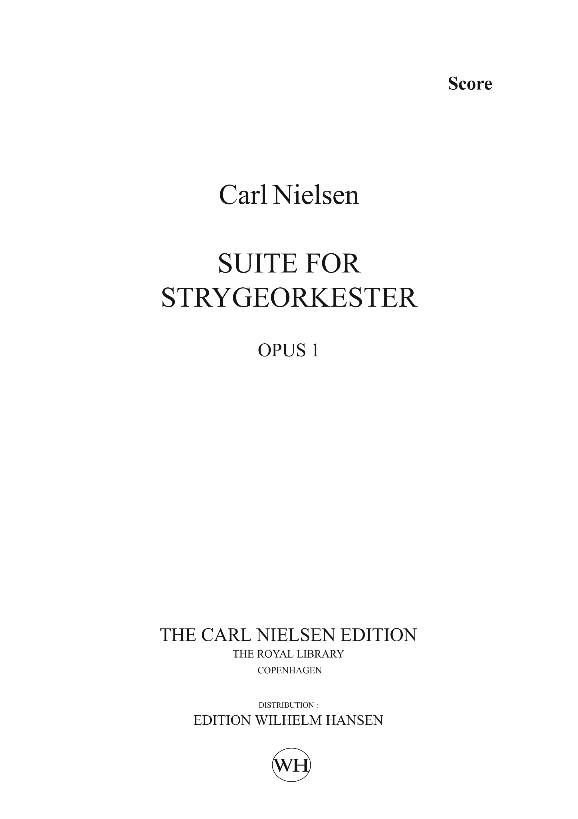 Carl Nielsen: Suite For String Orchestra Op.1: String Orchestra: Score