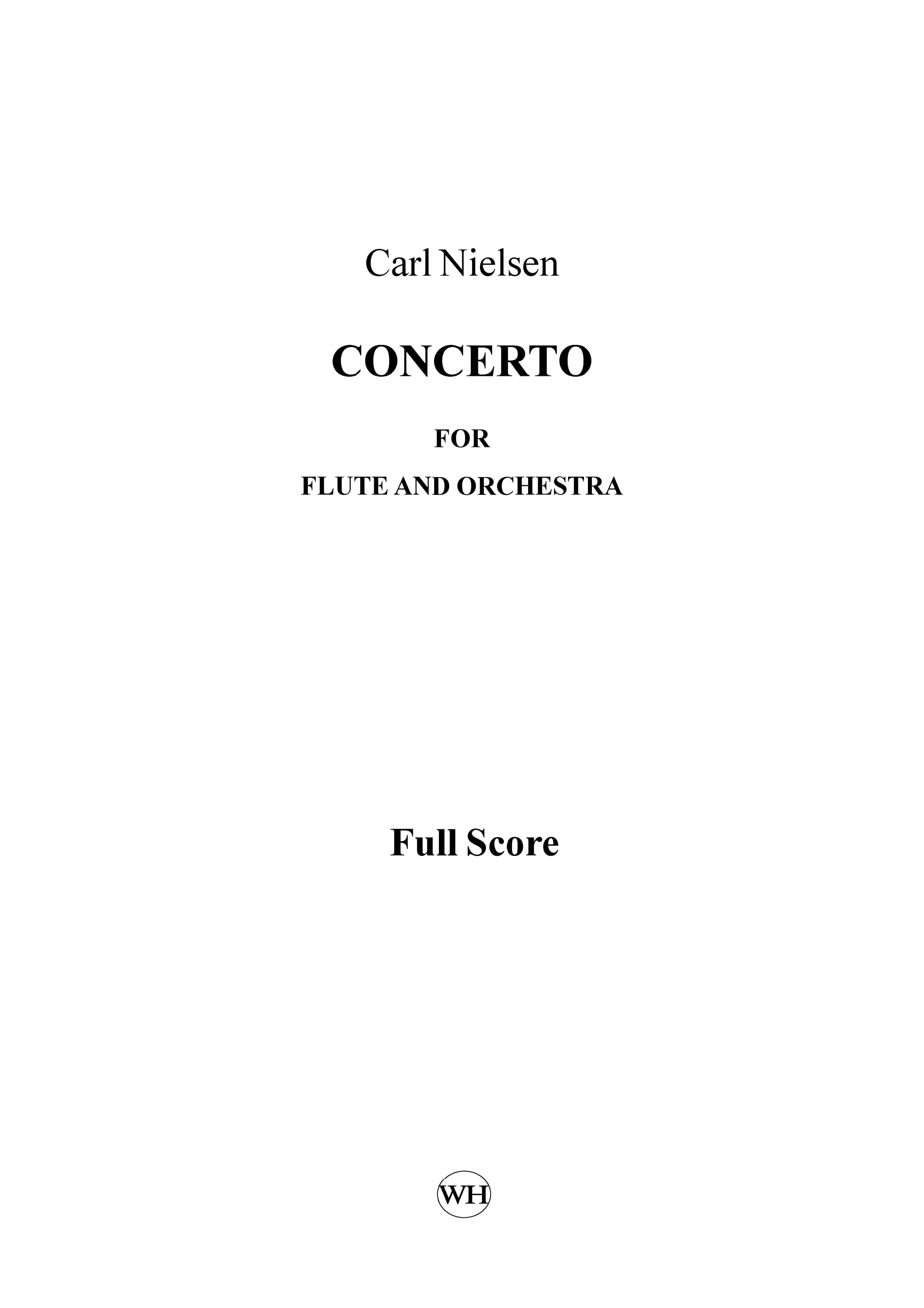 Carl Nielsen: Concerto For Flute And Orchestra: Flute: Score
