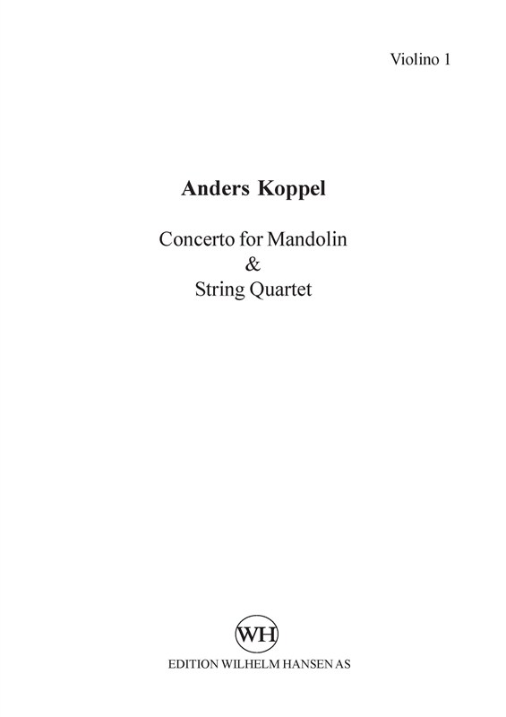 Anders Koppel: Concerto For Mandolin And String Quartet: Mandolin: Parts