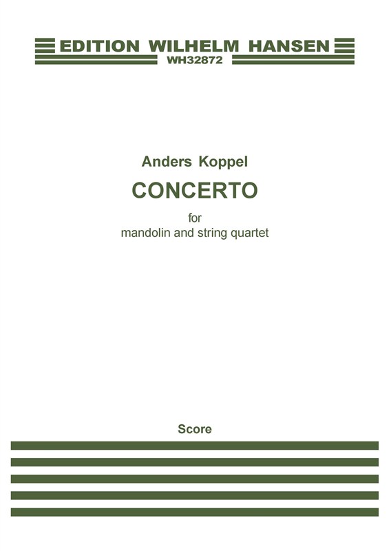 Anders Koppel: Concerto For Mandolin And String Quartet: Mandolin: Score
