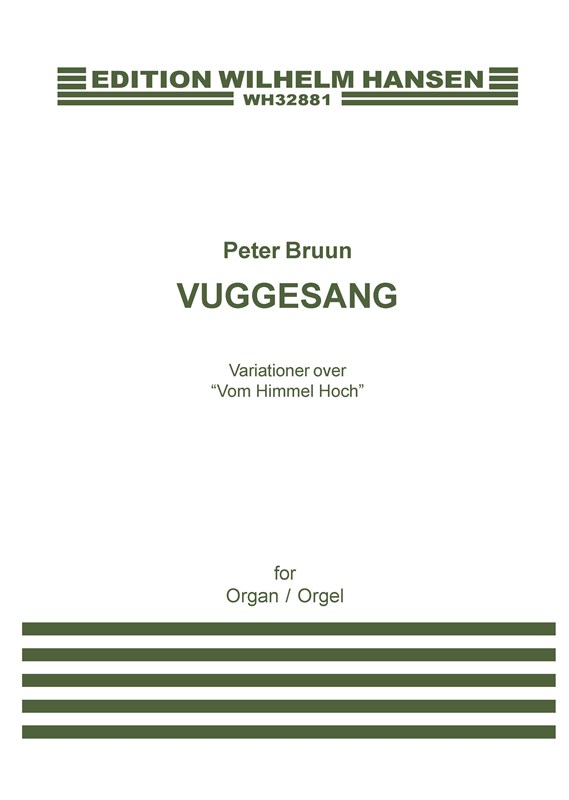 Peter Bruun: Vuggesang / Cradle Song: Organ: Instrumental Work