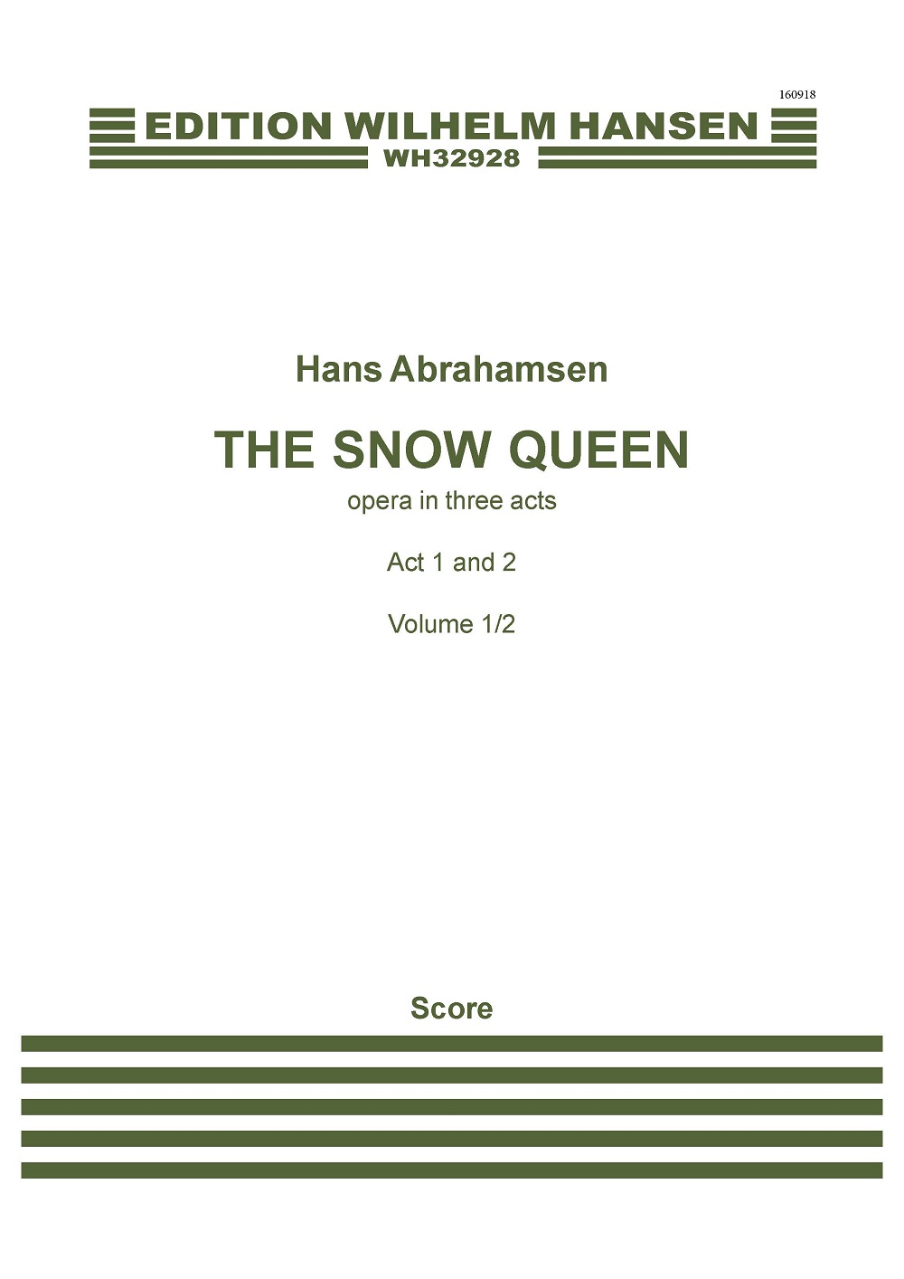 Hans Abrahamsen: The Snow Queen: Mixed Choir and Ensemble: Full Score