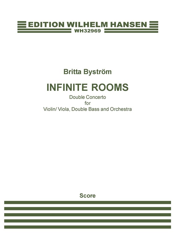 Britta Bystrm: Infinite Rooms - Double Concerto: Orchestra: Score