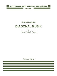 Britta Byström: Diagonal Musik: Chamber Ensemble: Score and Parts