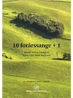 Erling Lindgren Lars Busk Srensen: 10 Forrssange +1: SATB: Vocal Score