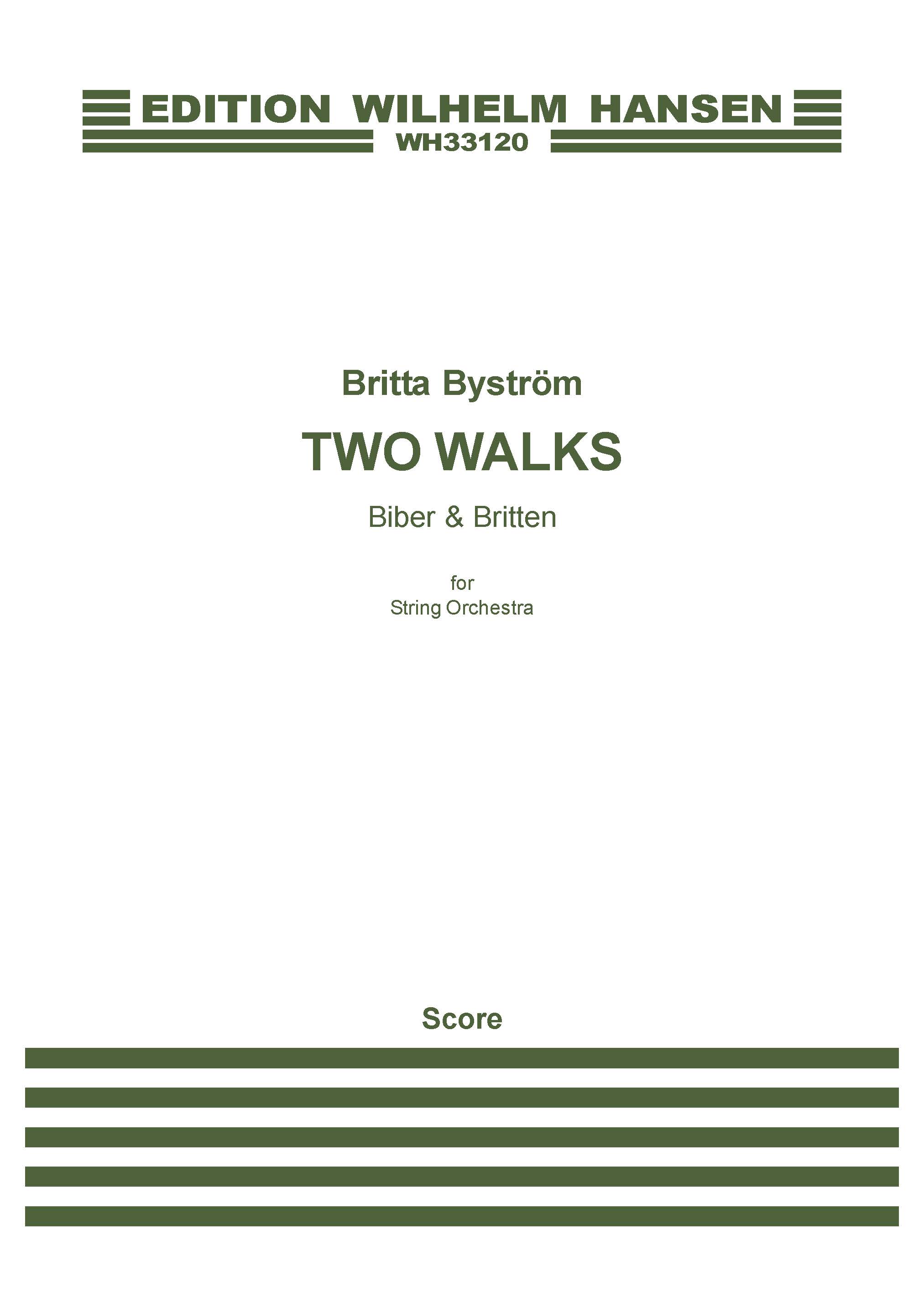 Britta Byström: Two Walks: String Ensemble: Score