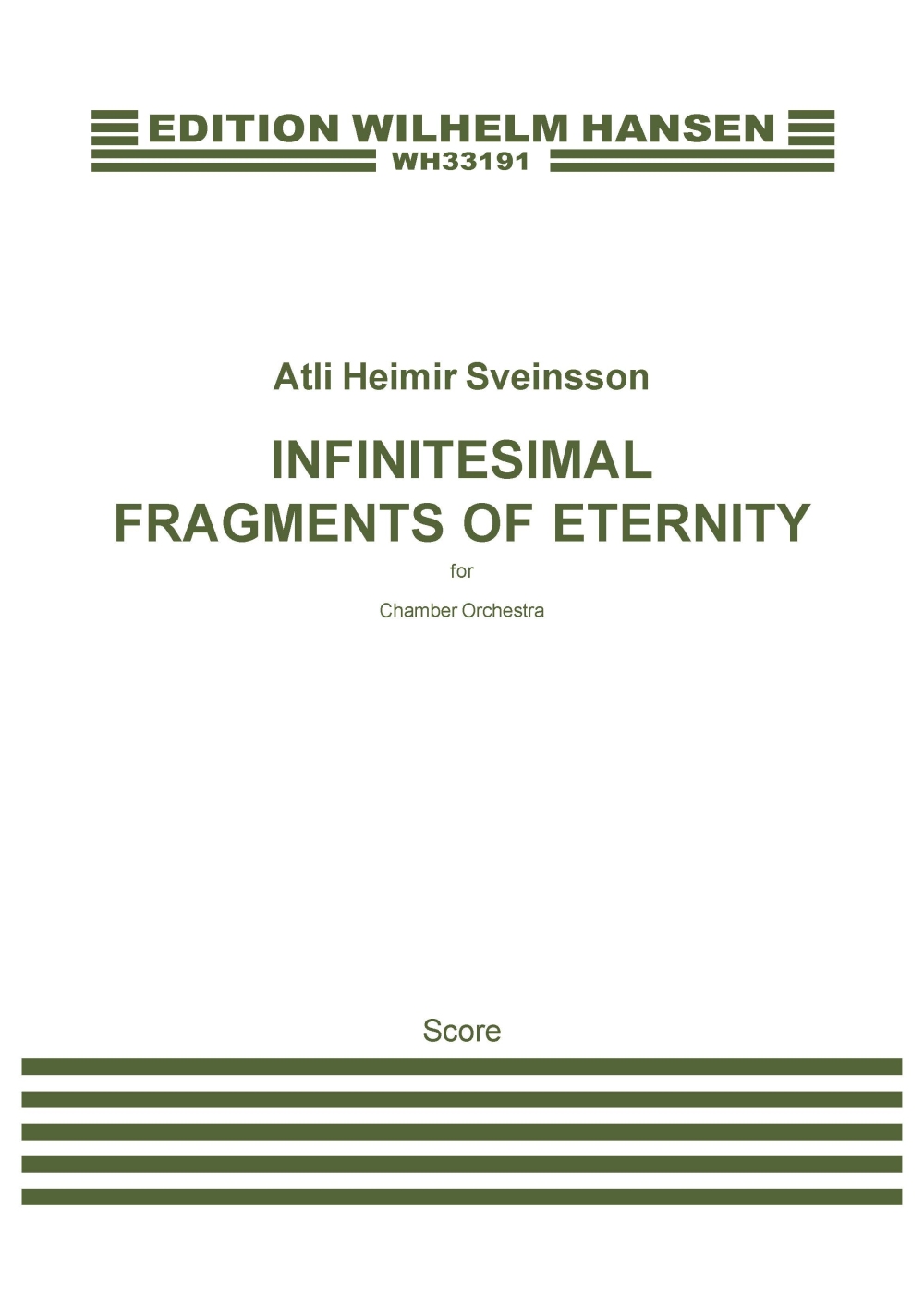 Alti Heimir Sveinsson: Infinitesmal Fragments of Eternity: Orchestra: Score