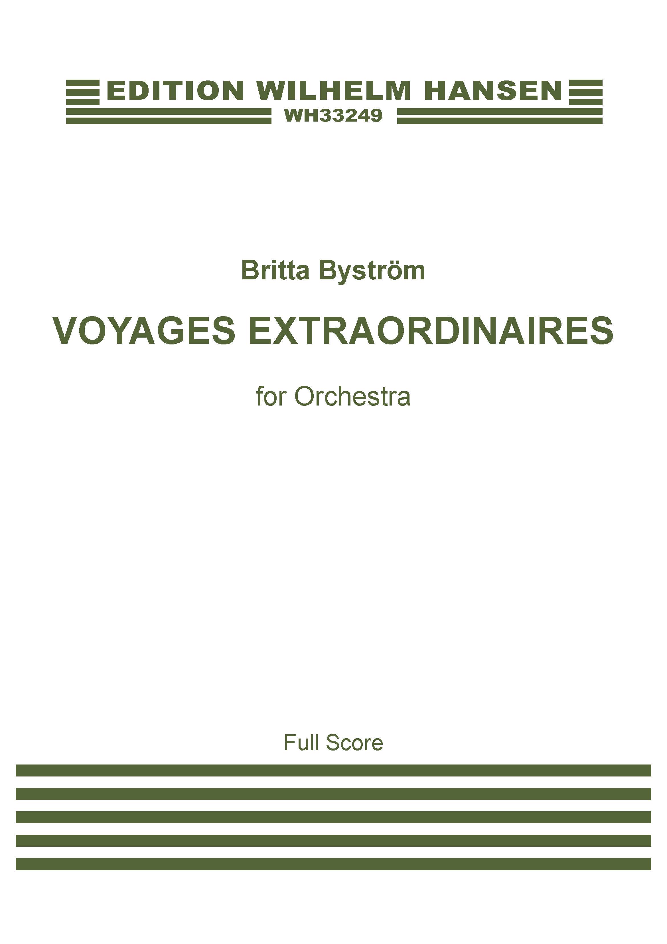 Britta Byström: Voyages Extraordinaires: Orchestra: Score