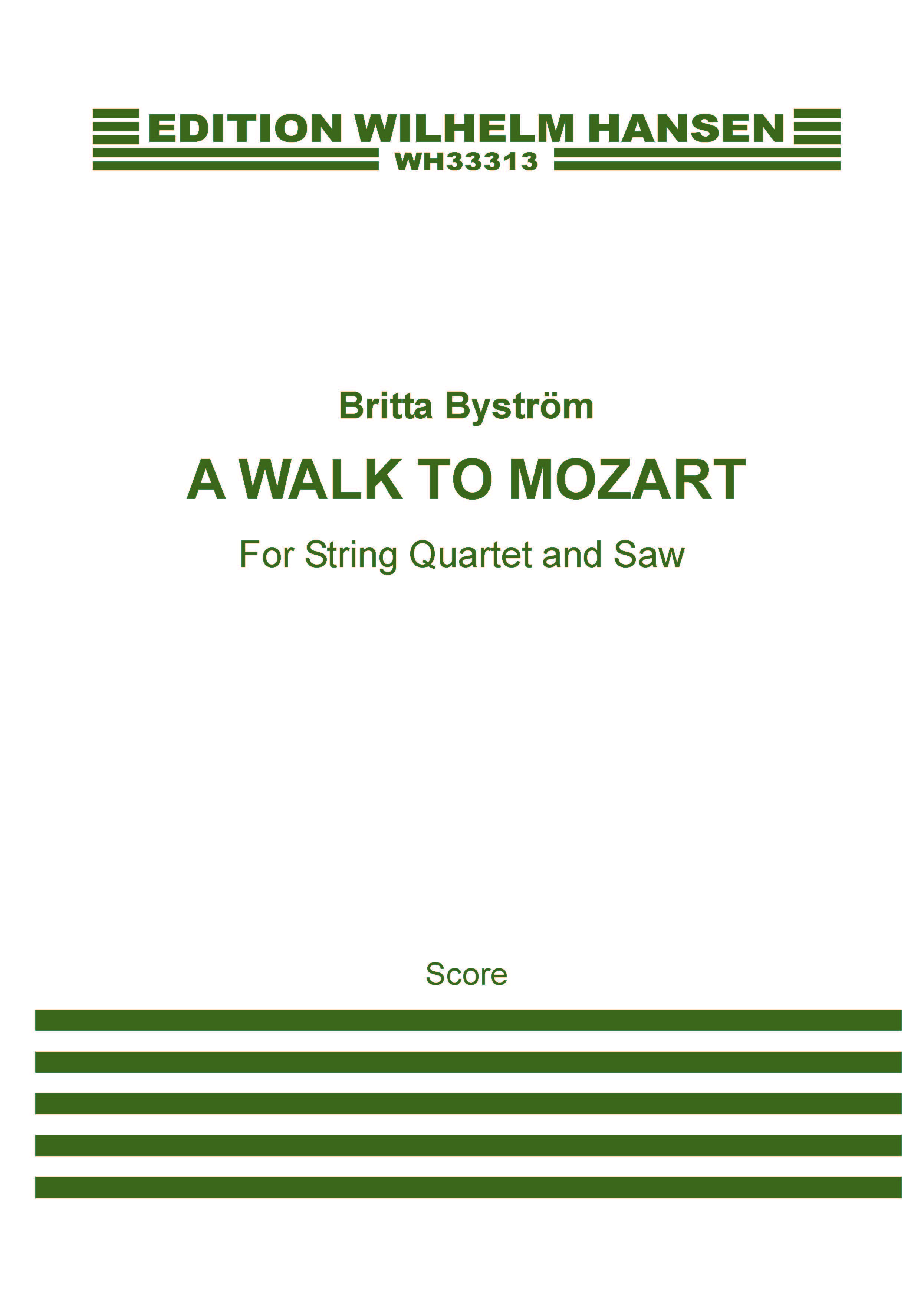 Britta Bystrm: A Walk To Mozart: String Ensemble: Score