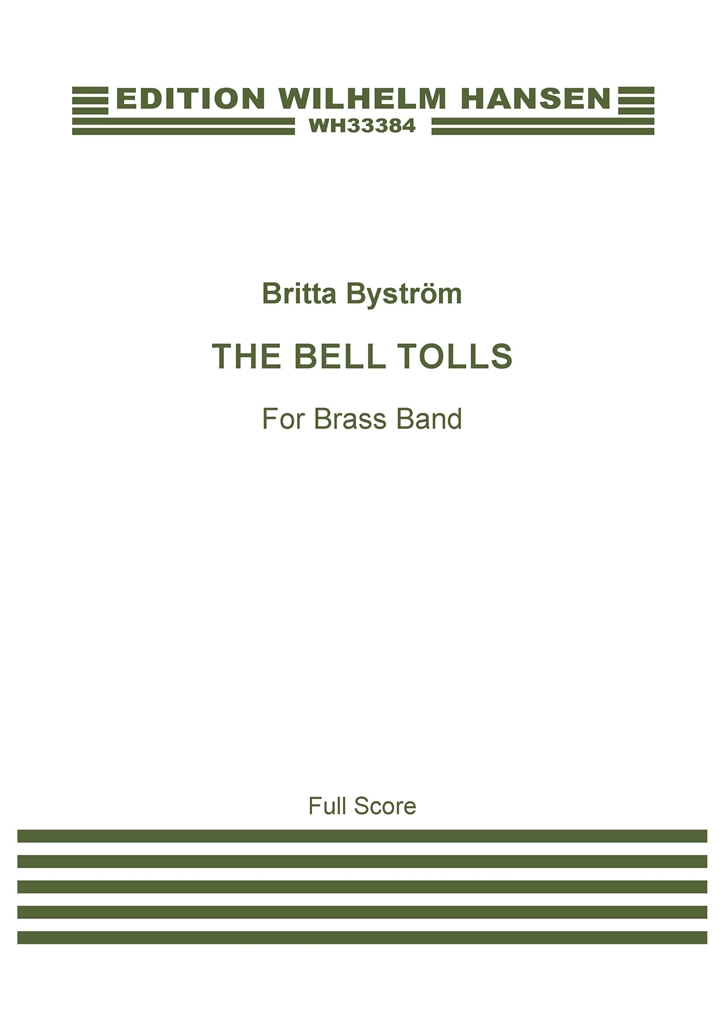 britta Bystrm: The Bell Tolls: Brass Band: Instrumental Work