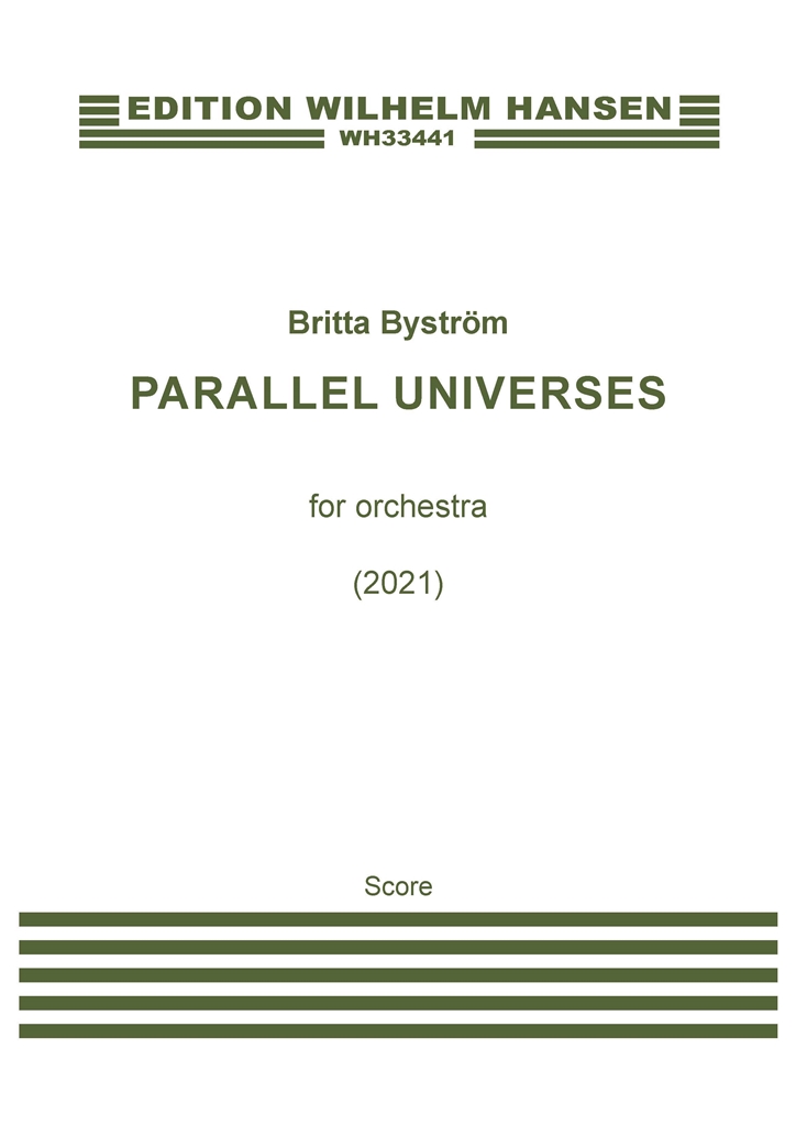 Britta Bystrm: Parallel Universes