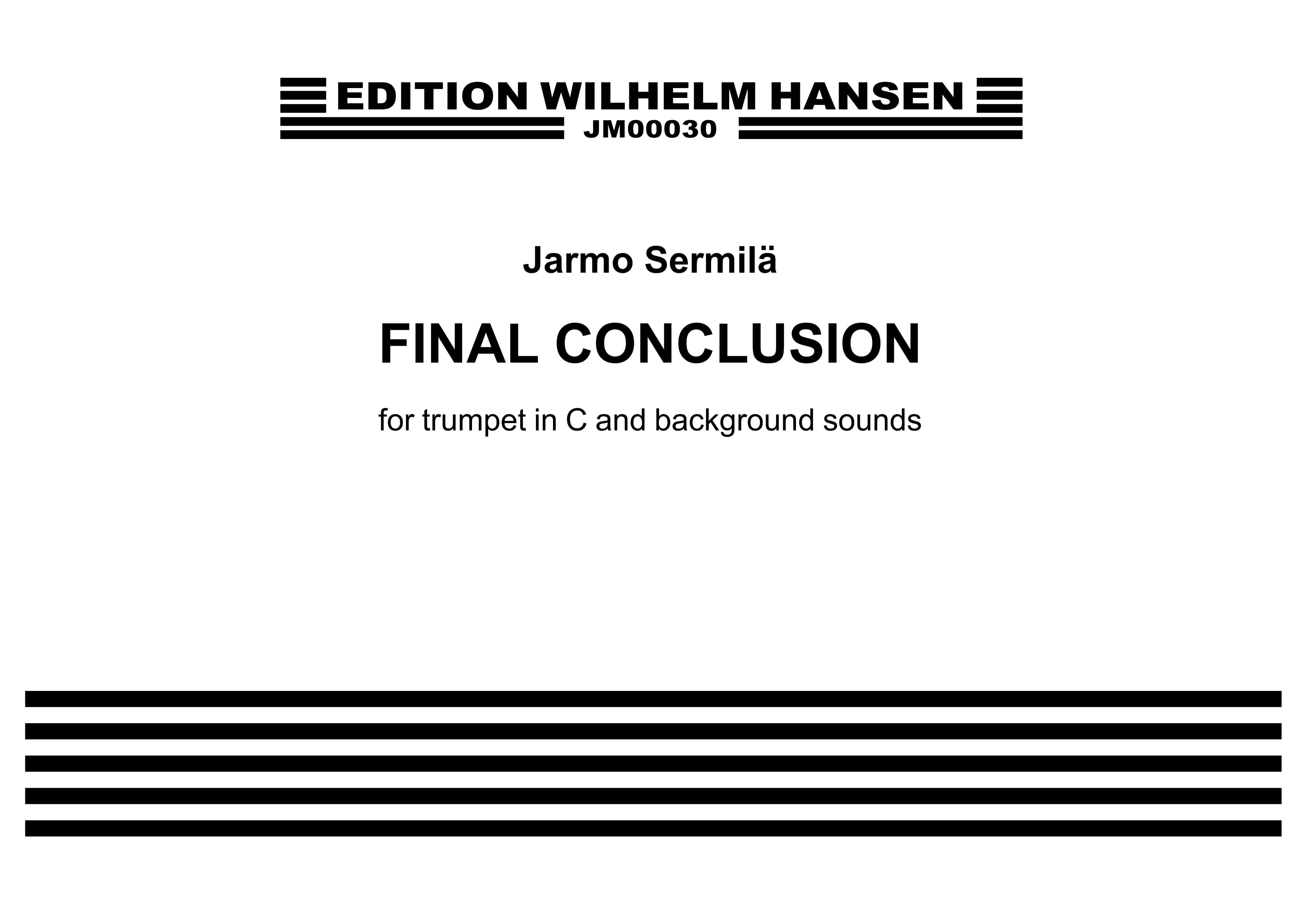 Jarmo Sermil: Final Conclusion: Trumpet: Instrumental Work