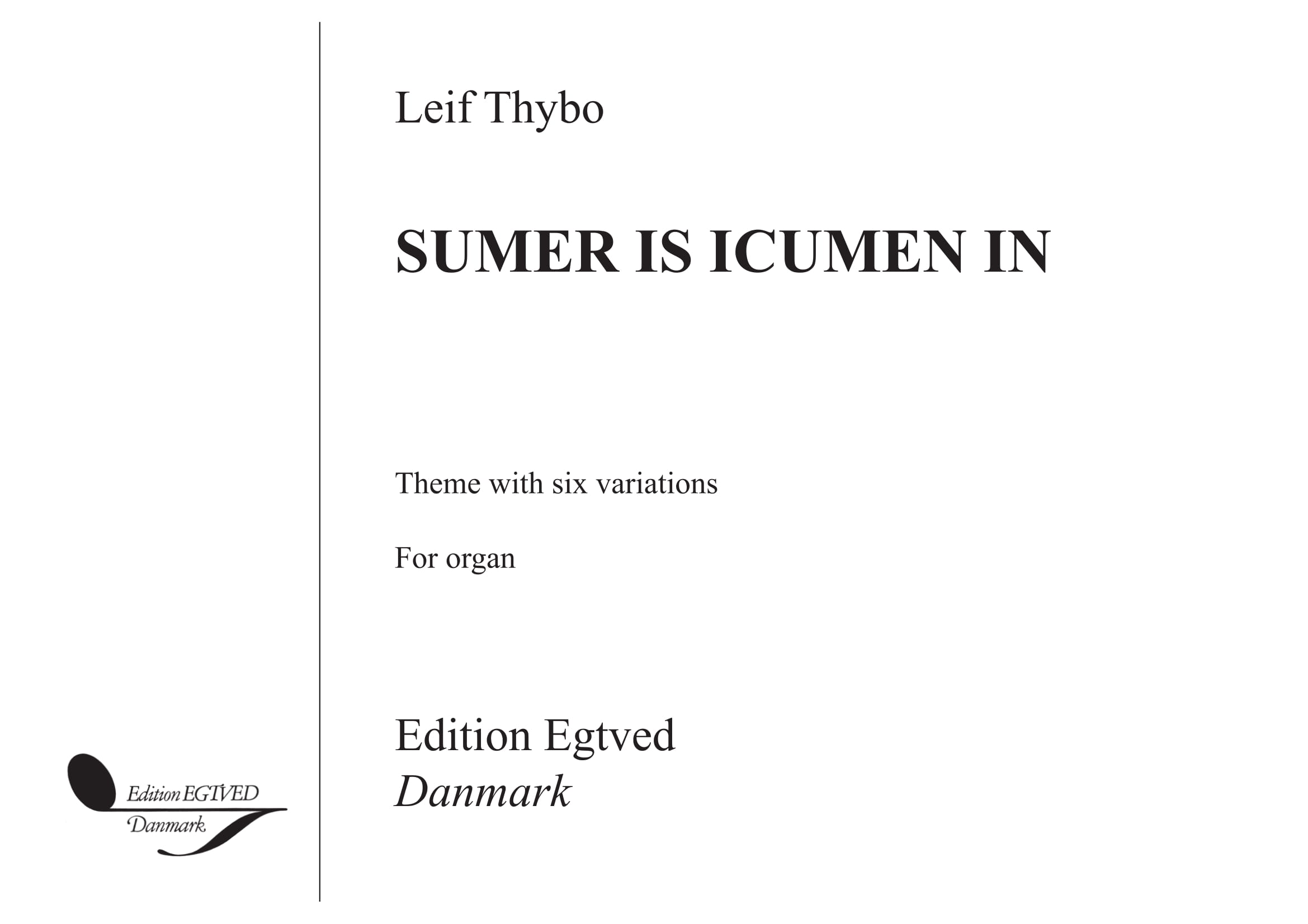 Leif Thybo: Sumer Is Icumen In: Organ: Instrumental Album