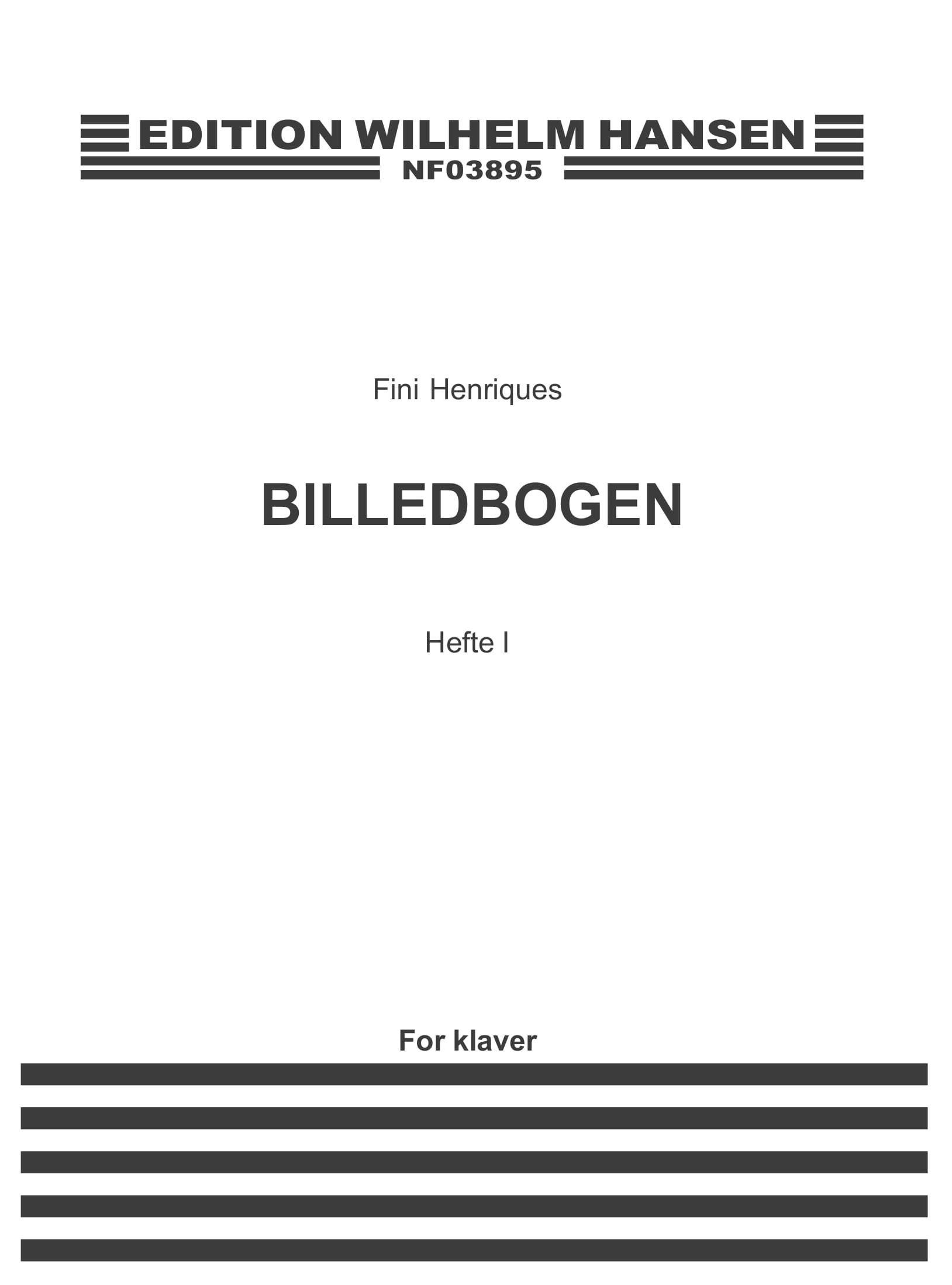 Fini Henriques: Billedbogen - Hefte I: Piano: Instrumental Work