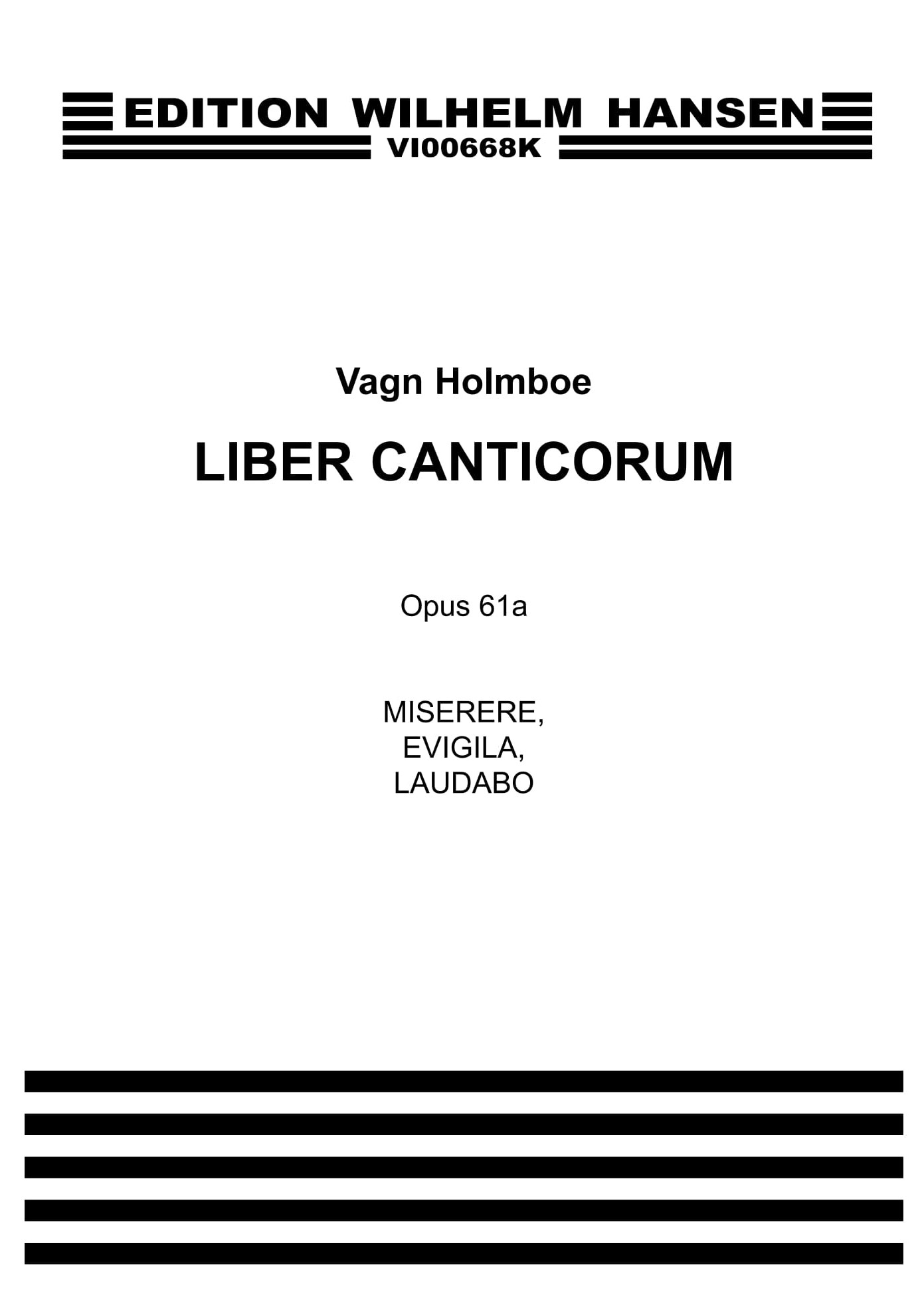 Vagn Holmboe: Miserere - Evigila - Laudabo Op. 61a: SATB: Vocal Score