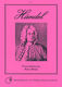 Georg Friedrich Hndel: Volume 1: Organ: Instrumental Album