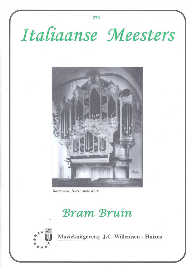 Bruin: Italiaanse Meesters: Organ: Instrumental Album