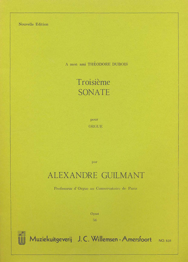 Alexandre Guilmant: Troisieme Sonate Op.56: Organ: Instrumental Work