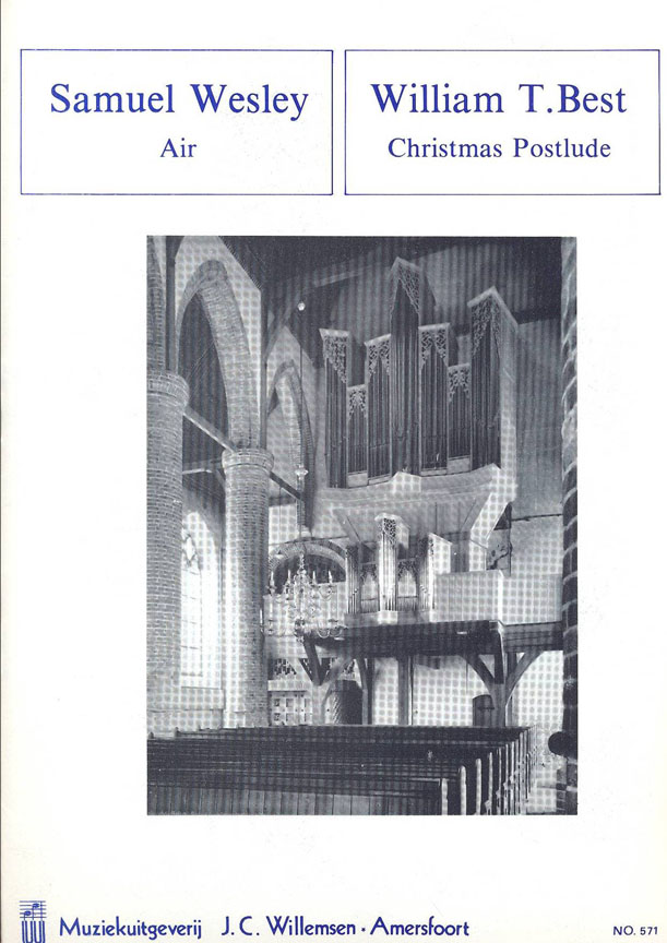 Samuel Wesley W.T. Best: Air Christmas Postlude: Organ: Instrumental Album