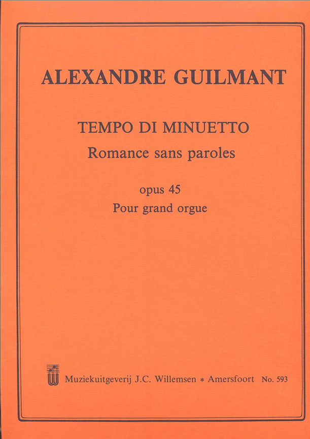 Alexandre Guilmant: Tempo Di Minuetto Romance Sans Paroles Opus 45: Organ: