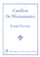 Louis Vierne: Carillon De Westminster: Organ: Instrumental Work