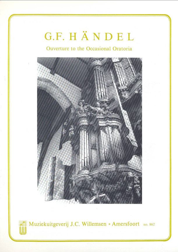 Georg Friedrich Hndel: Ouverture To The Occasional Oratoria: Organ: