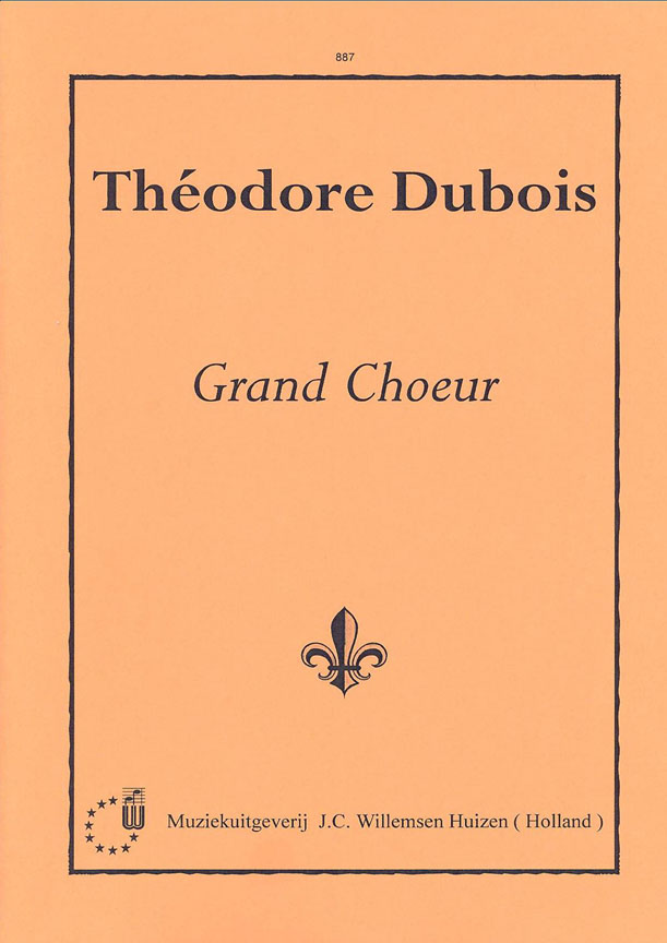 Théodore Dubois: Grand Choeur: Organ: Instrumental Album