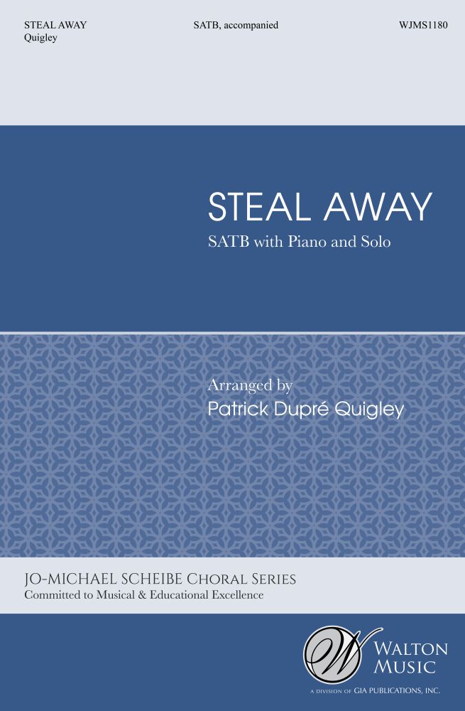 Steal Away: SAB: Vocal Score