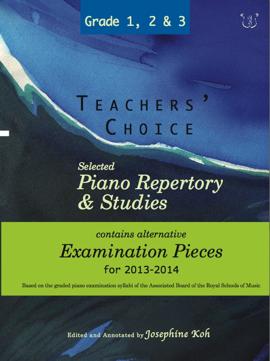 Teachers' Choice 2013-2014 Grades 1  2 and 3: Piano: Instrumental Album